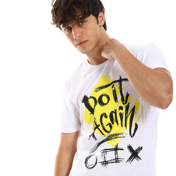 White Casual Tee With Chest Print "Do It Again"